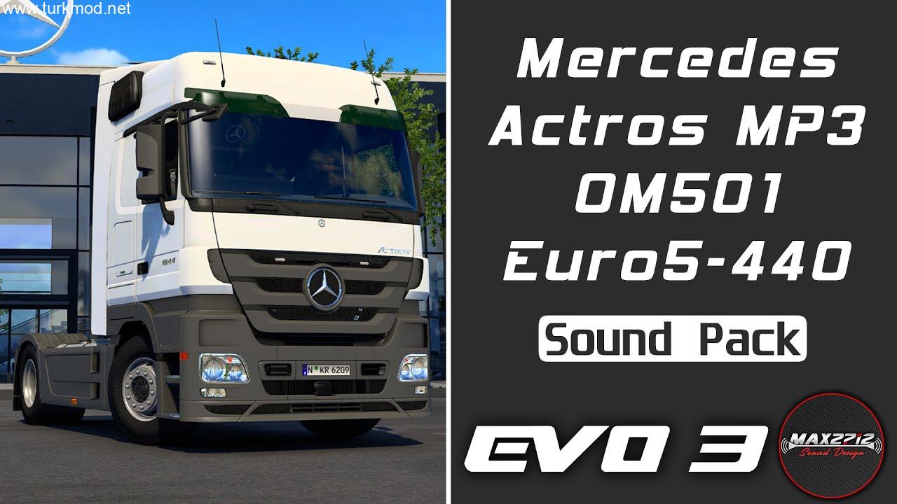 ETS 2 - MB Actros MP2-MP3 440 OM501 Ses Paketi (1.54)
