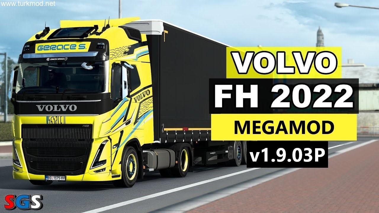 ETS 2 - Volvo FH 2022 Megamod Çekici Modu (1.55)
