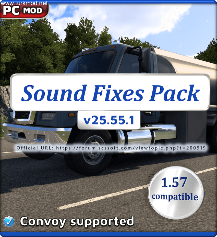 ETS2 - Ses Düzeltme Paketi (1.57) / V25.55.1