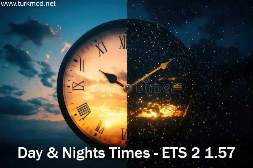 ETS2 - Gerçek Gündüz ve Gece Saatleri - Erken Kış Modu (1.57) / V1.0 kapak görseli