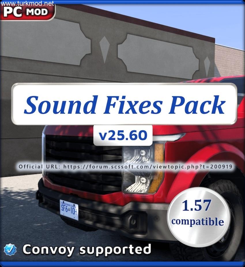 ETS2 - Ses Düzeltmeleri Paketi (1.57) / V25.60
