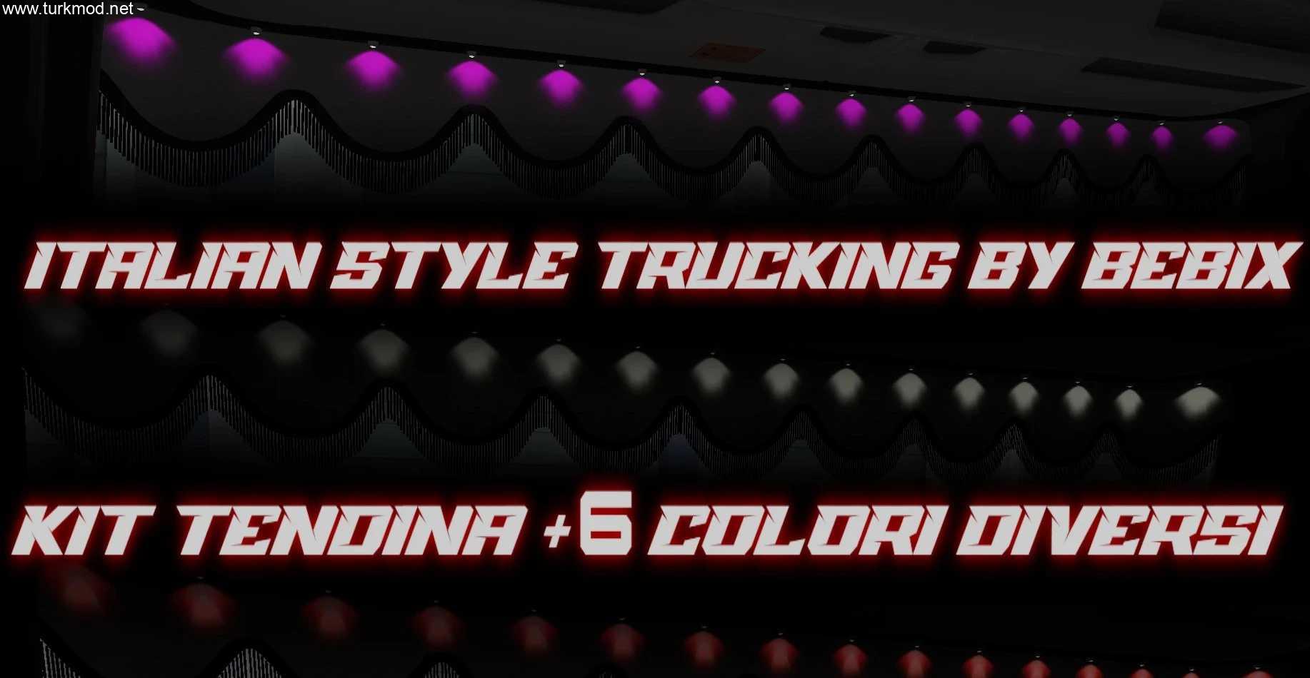 ETS2 - 6 Adet Renk + Perde Paketi Modu (1.58) kapak görseli