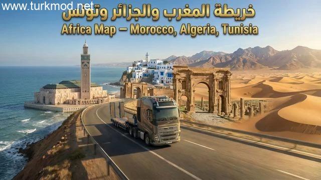 ETS2 - Afrika Haritası – Fas, Cezayir, Tunus (1.58) kapak görseli