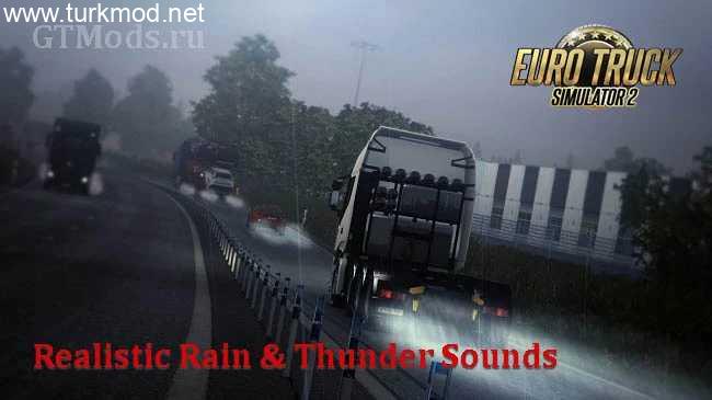 ETS2 - Gerçekçi Yağmur, Su ve Gök Gürültüsü Sesleri Modu (1.58) /V10.1 kapak görseli