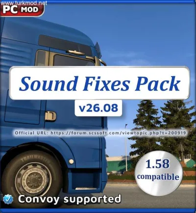 ETS2 - Ses Düzeltme Paketi (1.58) / V26.08 - modu
