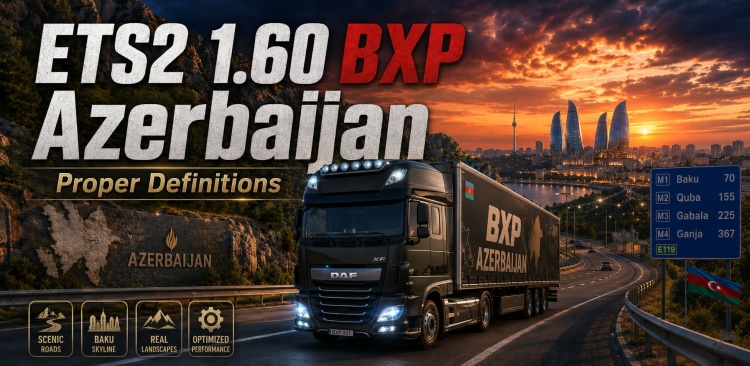 ETS2 - BXP Azerbaycan Düzeltmesi (1.60) - modu