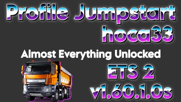 ETS2 - Profil Başlatma Süresi: 0 saniye (1.60) - modu