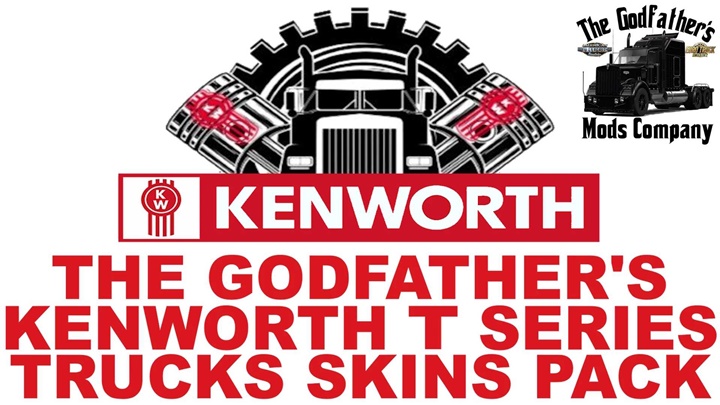ATS - The Godfathers Kenworth T Serisi Kamyon Görünüm Paketi (1.54)