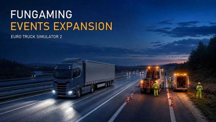ETS2 - Fungaming Etkinlikleri Genişletmesi (1.60)