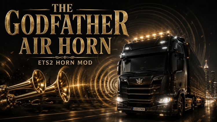 ETS2 - The Godfather Hava Kornası - Tüm Kamyonlar (1.60 - 1.61) - modu