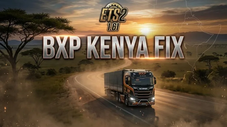 ETS2 - BXP Kenya Düzeltmesi (1.61)