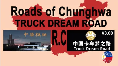 ETS2 - Chunghwa Yolları - Truck Dream Road V3 RC (1.61) - modu