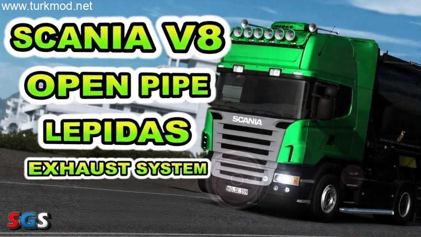 ETS2 - Scania V8 Open Pipe Lepidas Exhaust System V3.1