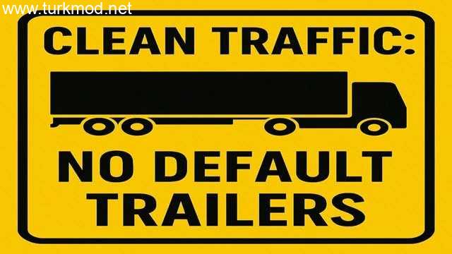 ATS - Clean Traffic No Default SCS Trailers V1.7